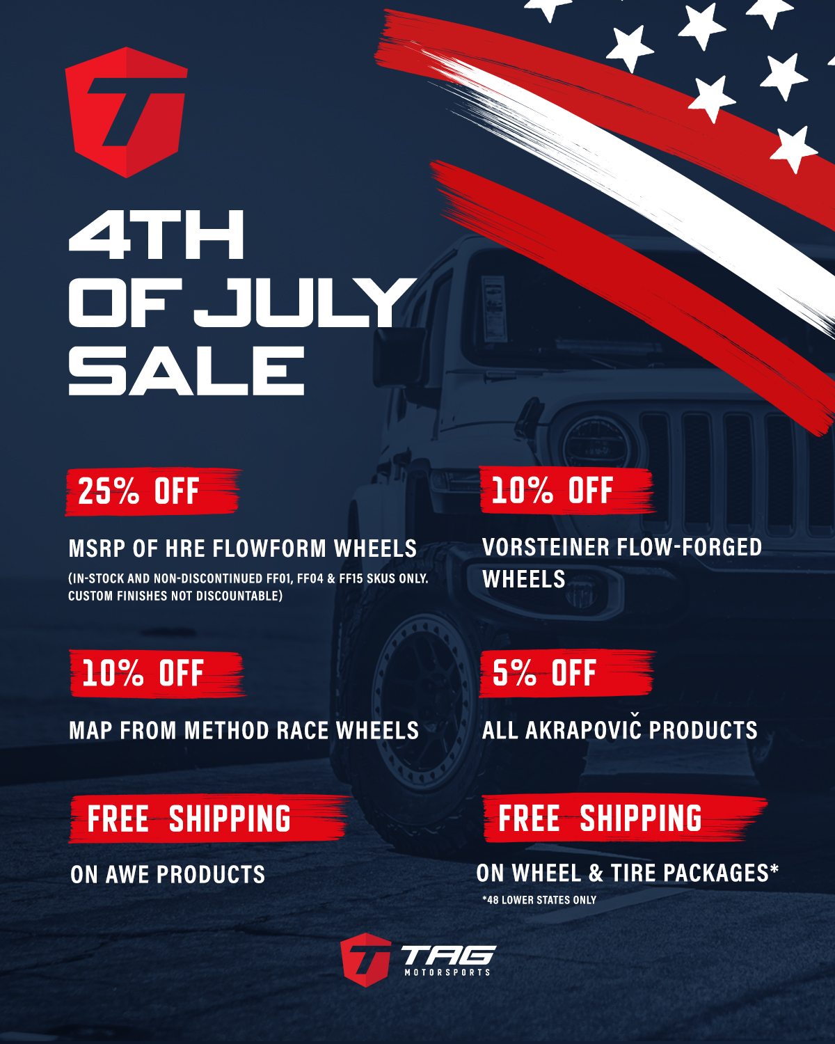 TAG MOTORSPORTS 4TH OF JULY SALE